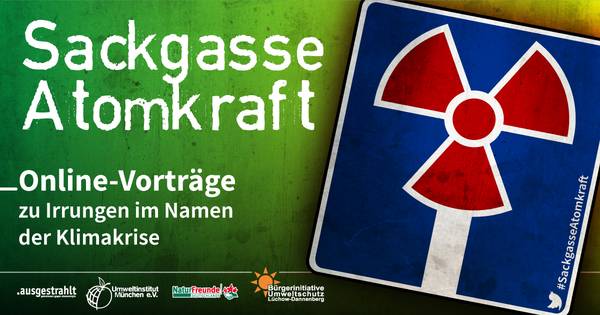Online Vorträge Sackgasse Atomkraft. Grafik: .ausgestrahlt